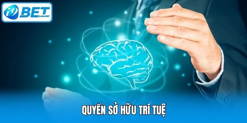 Quyền sở hữu trí tuệ