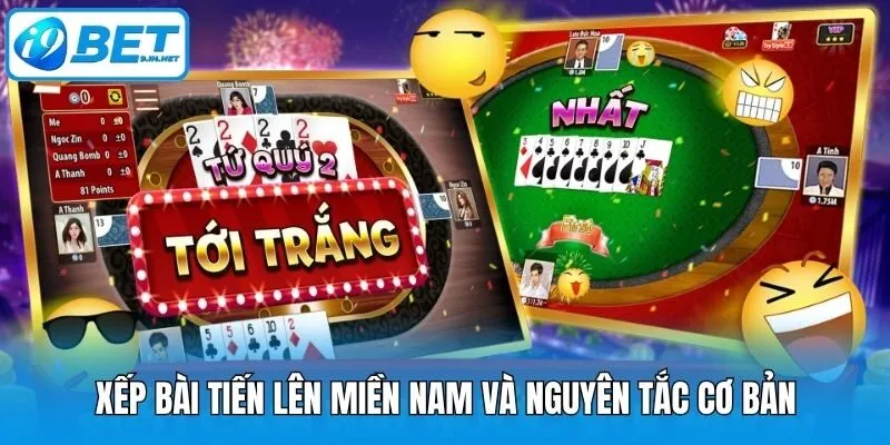Xếp bài tiến lên miền Nam và nguyên tắc cơ bản